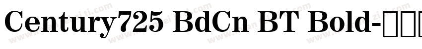 Century725 BdCn BT Bold字体转换